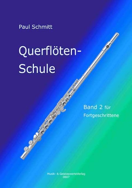 Paul Schmitt Querfloetenschule Band 2 - Schule für Querfloete