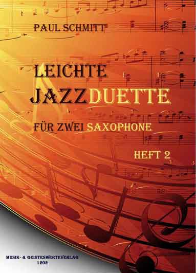 1202 Leichte Jazz-Duette für zwei Saxophone gleicher Stimmung