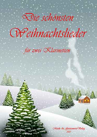 Paul Schmitt - Die schönsten Weihnachtslieder für zwei Klarinetten