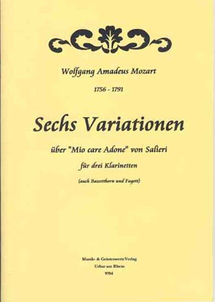 9704 W.A. Mozart: Sechs Salieri-Variationen für drei Klarinetten (3. Stimme auch Bassetthorn oder Fagott)