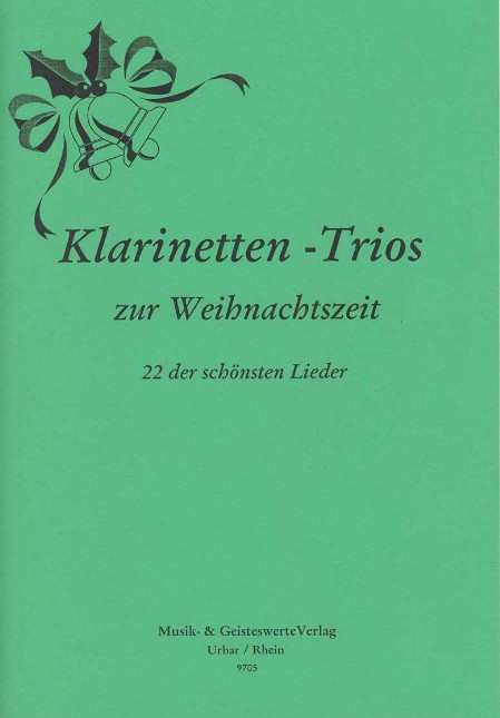 Paul Schmitt - Die schönsten Weihnachtslieder für Klarinetten-Trio