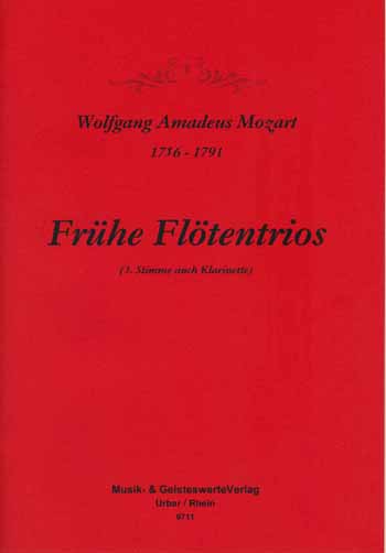 9711 W. A. Mozart: Frühe Trios für drei Flöten