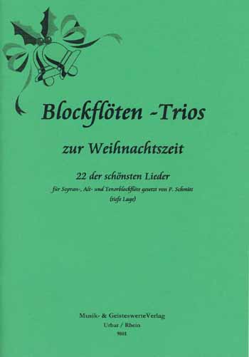 9801 Blockfloeten-Trios zur Weihnachtszeit SAT